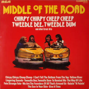 Chirpy Chirpy Cheep Cheep Tweedle Dee, Tweedle Dum And Other Great Hits