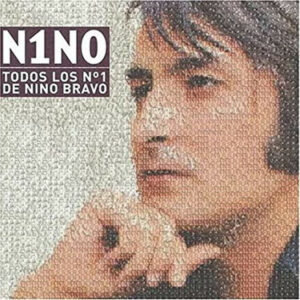 N1NO Todos Los Nº1 De Nino Bravo